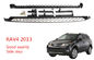 Elliptische / klassische / einfache Fahrzeugseitenstufen für Toyota RAV4 2013 2014 fournisseur